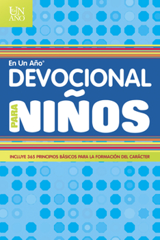 Paperback Devocional En Un Año Para Niños = Devotional in a Year for Children [Spanish] Book