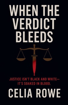 Paperback When the Verdict Bleeds: In this game, everyone has blood on their hands Book