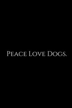 Peace Love~: Golden Retriever puppy cover (Dog lover's notebooks). Large Blank Sketchbook Journal With Cute puppies Pattern ( Cute Puppies pictures ). ... Note Taking And Jotting Down Ideas.
