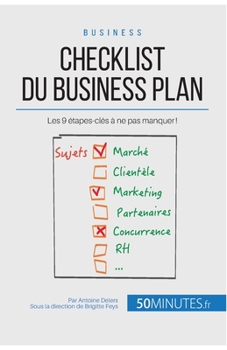 Paperback Checklist du business plan: Les 9 étapes-clés à ne pas manquer ! [French] Book