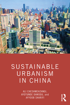 Paperback Sustainable Urbanism in China Book