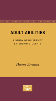 Paperback Adult Abilities: A Study of University Extension Students Book