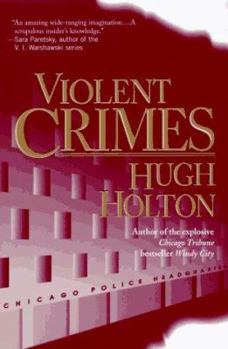 Violent Crimes (A Larry Cole Mystery) - Book #4 of the Larry Cole