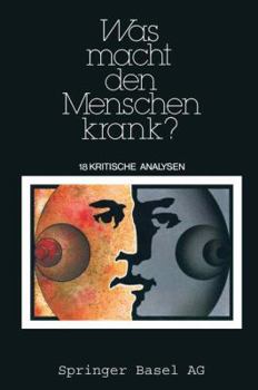 Paperback Was Macht Den Menschen Krank?: 18 Kritische Analysen [German] Book