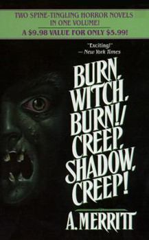 Burn, Witch, Burn!/Creep, Shadow, Creep! - Book  of the Dr. Lowell