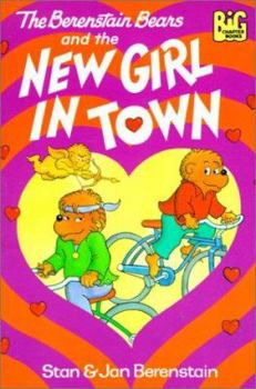 The Berenstain Bears and the New Girl in Town - Book  of the Berenstain Bears