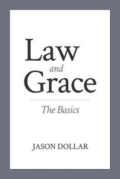 Paperback Law and Grace: The Basics Book