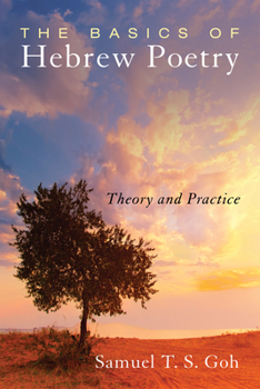 Paperback The Basics of Hebrew Poetry: Theory and Practice Book