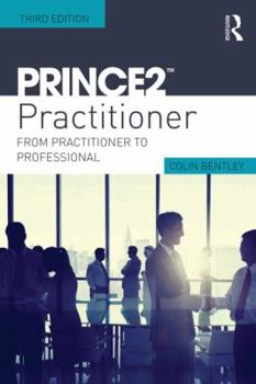 Paperback The PRINCE2 Practitioner: From Practitioner to Professional Book