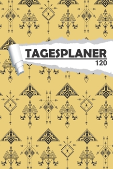 Tagesplaner Ethnic Muster: Eleganter Terminplaner I DIN A5 I 120 Seiten I Tageskalender I Organizer für Schüle, Uni und Büro (Abstrakte Tagesplaner) (German Edition)