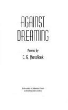 Paperback Against Dreaming: Poems Book