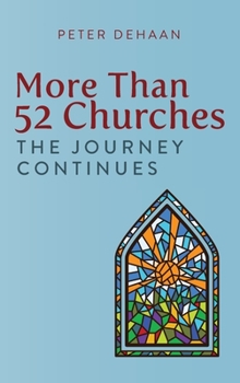 Hardcover More Than 52 Churches: The Journey Continues Book
