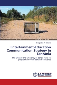 Paperback Entertainment-Education Communication Strategy in Tanzania Book