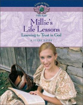 Paperback Millie's Life Lessons: Adventures in Trusting God Book