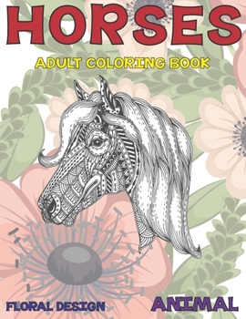 Adult Coloring Book Floral Design Animal - Horses