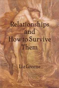 Paperback Relationships and How to Survive Them Book