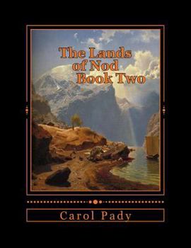 Paperback The Lands of Nod Book Two Book