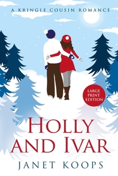 Paperback Holly and Ivar: Large Print Edition [Large Print] Book
