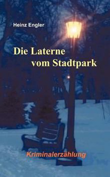 Paperback Die Laterne vom Stadtpark [German] Book