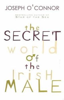 Hardcover The Secret World of the Irish Male Book