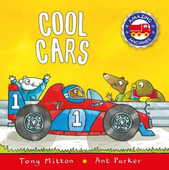 Cool Cars (Amazing Machines) - Book  of the Amazing Machines