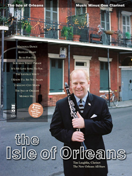 Paperback The Isle of Orleans: Clarinet Deluxe 2-CD Set [With 2 CDs] Book