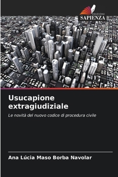 Paperback Usucapione extragiudiziale [Italian] Book