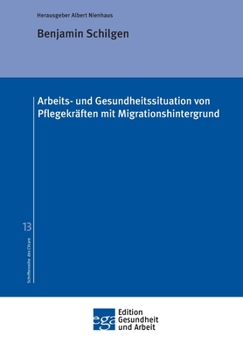 Paperback Arbeits- und Gesundheitssituation von Pflegekräften mit Migrationshintergrund [German] Book