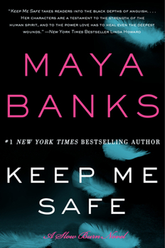 Keep Me Safe - Book #1 of the Slow Burn