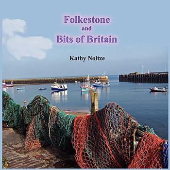 Paperback Folkestone and Bits of Britain Book