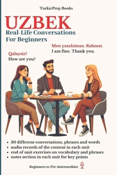 Paperback Uzbek: Real-Life Conversation for Beginners Book