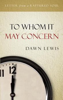 Paperback To Whom It May Concern Book