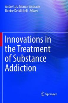 Paperback Innovations in the Treatment of Substance Addiction Book