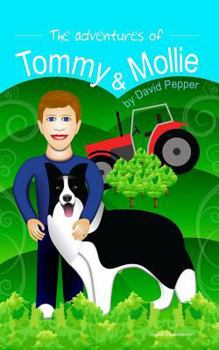 Paperback The Adventures of Tommy & Mollie Book