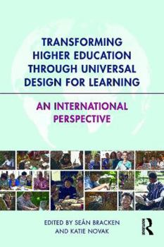 Paperback Transforming Higher Education Through Universal Design for Learning: An International Perspective Book