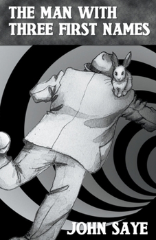 Paperback The Man With Three First Names Book