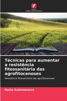 Paperback Técnicas para aumentar a resistência fitossanitária das agrofitocenoses [Portuguese] Book