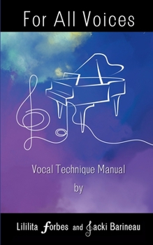 Paperback For All Voices: Vocal Technical Manual Book