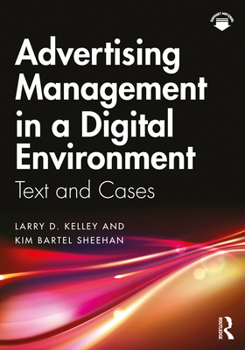 Paperback Advertising Management in a Digital Environment: Text and Cases Book