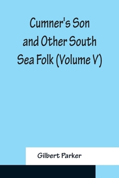 Cumner's Son and Other South Sea Folk