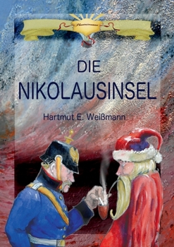 Paperback Die Nikolausinsel: Ein phantastischer Roman [German] Book