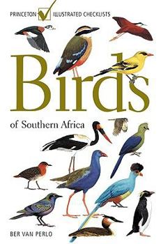 Birds of Southern Africa. - Book  of the Princeton Illustrated Checklists