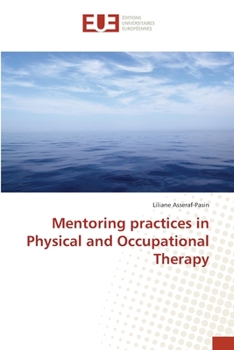 Paperback Mentoring practices in Physical and Occupational Therapy Book