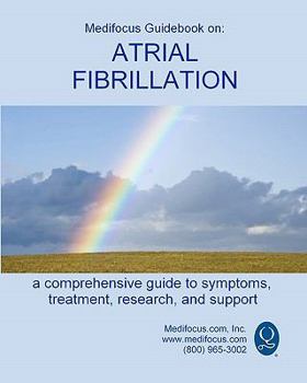 Paperback Medifocus Guidebook on Atrial Fibrillation Book