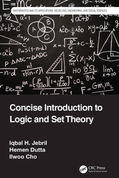 Hardcover Concise Introduction to Logic and Set Theory Book