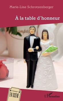 Paperback A la table d'honneur [French] Book