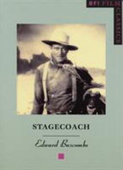 Stagecoach - Book  of the BFI Film Classics