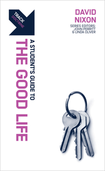 Paperback Track: A Student's Guide to the Good Life Book
