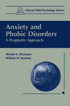 Paperback Anxiety and Phobic Disorders: A Pragmatic Approach Book