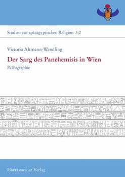 Hardcover Der Sarg Des Panehemisis in Wien: Palaographie [German] Book
